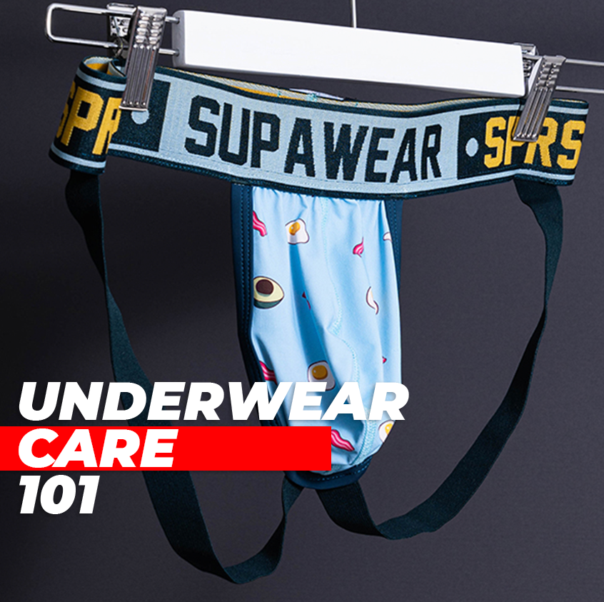Underwear Care 101